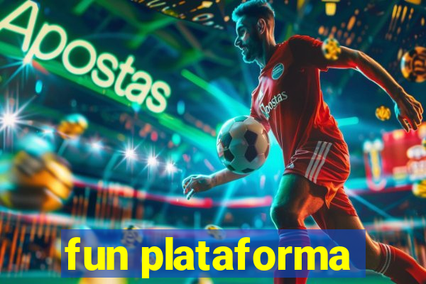 fun plataforma